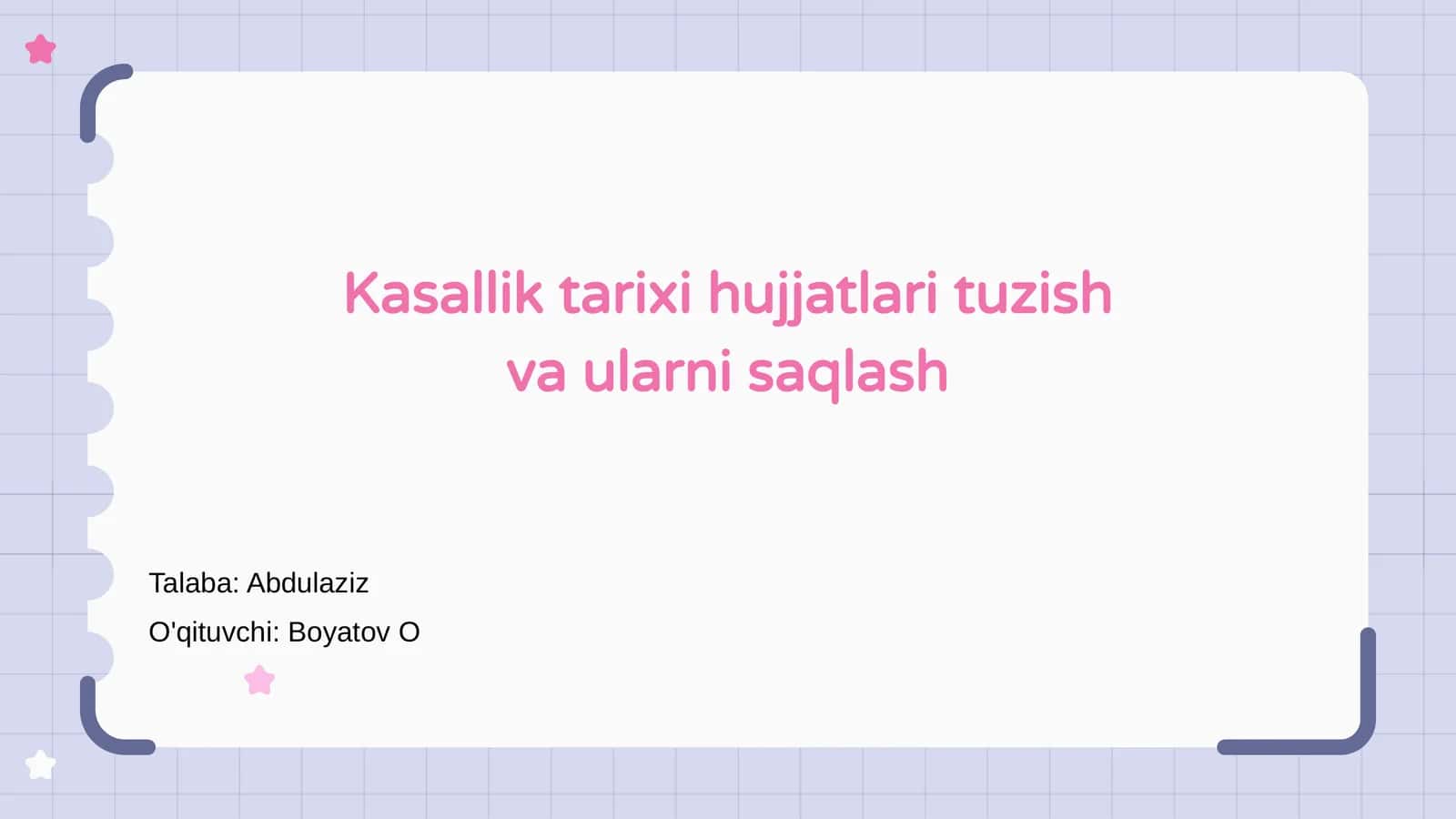 Kasallik tarixi hujjatlari tuzish va ularni saqlash