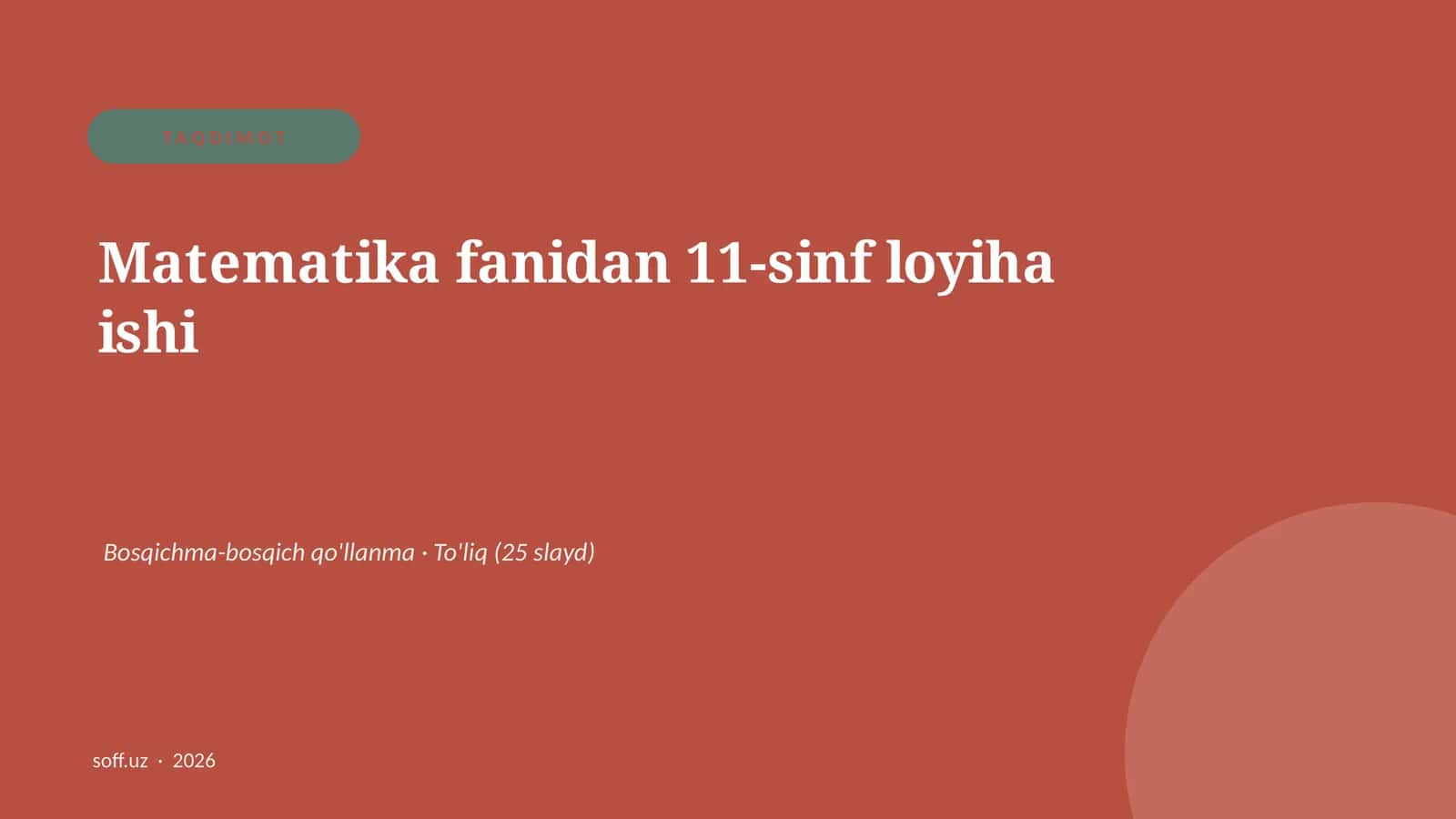 Matematika fanidan 11-sinf loyiha ishi