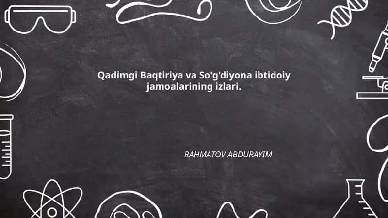 Qadimgi Baqtiriya va So'g'diyona ibtidoiy jamoalarining izlari