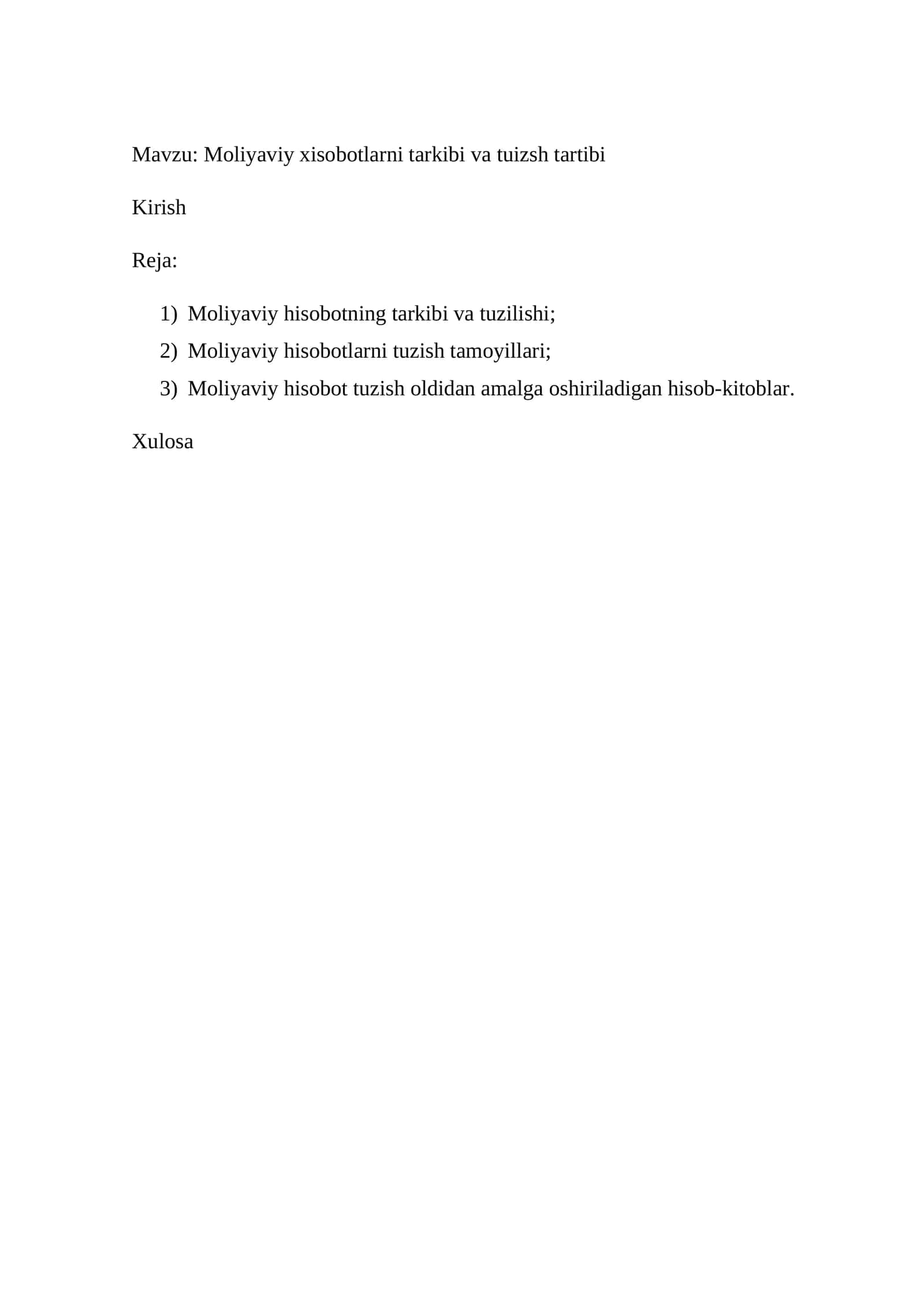Moliyaviy xisobotlarni tarkibi va tuizsh tartibi