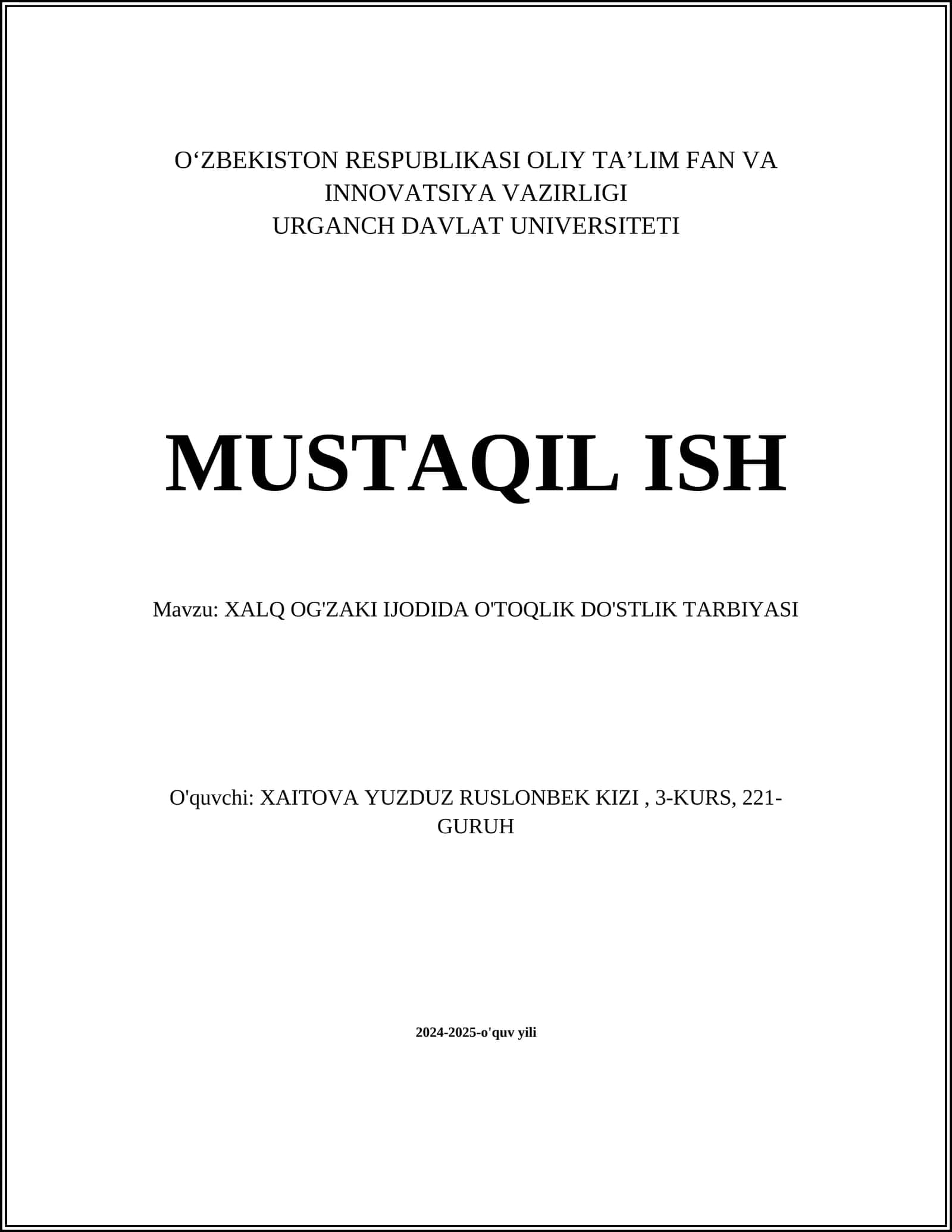XALQ OG'ZAKI IJODIDA O'TOQLIK DO'STLIK TARBIYASI