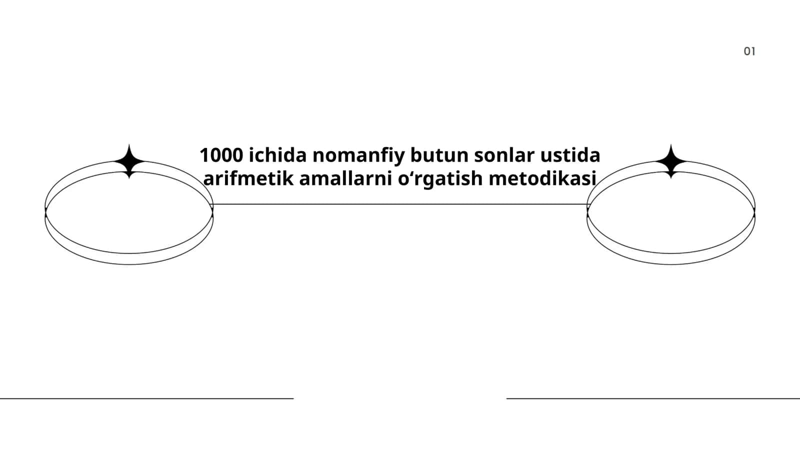 1000 ichida nomanfiy butun sonlar ustida arifmetik amallarni oʻrgatish metodikasi
