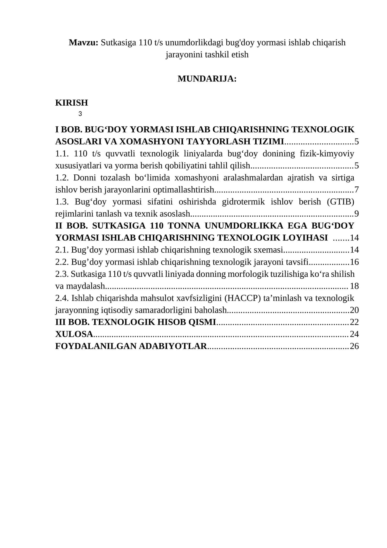 Sutkasiga 110 t/s unumdorlikdagi bug'doy yormasi ishlab chiqarish jarayonini tashkil etish