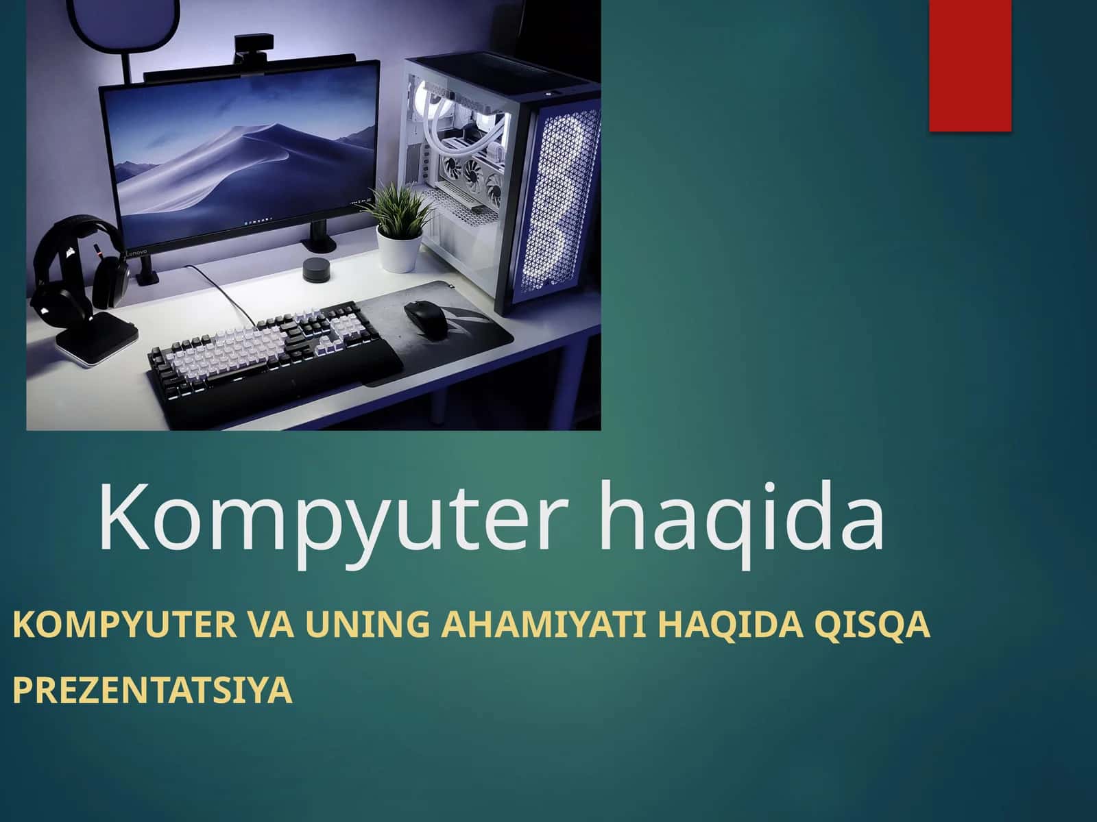 Kompyuter haqida