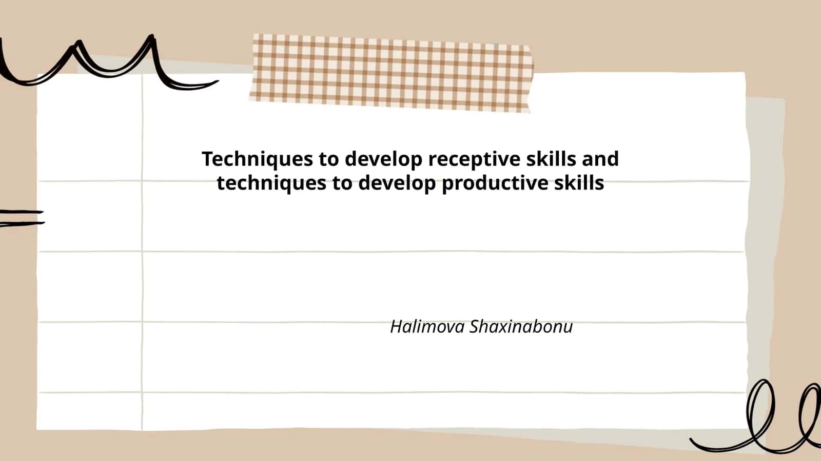 Techniques to Develop Receptive Skills