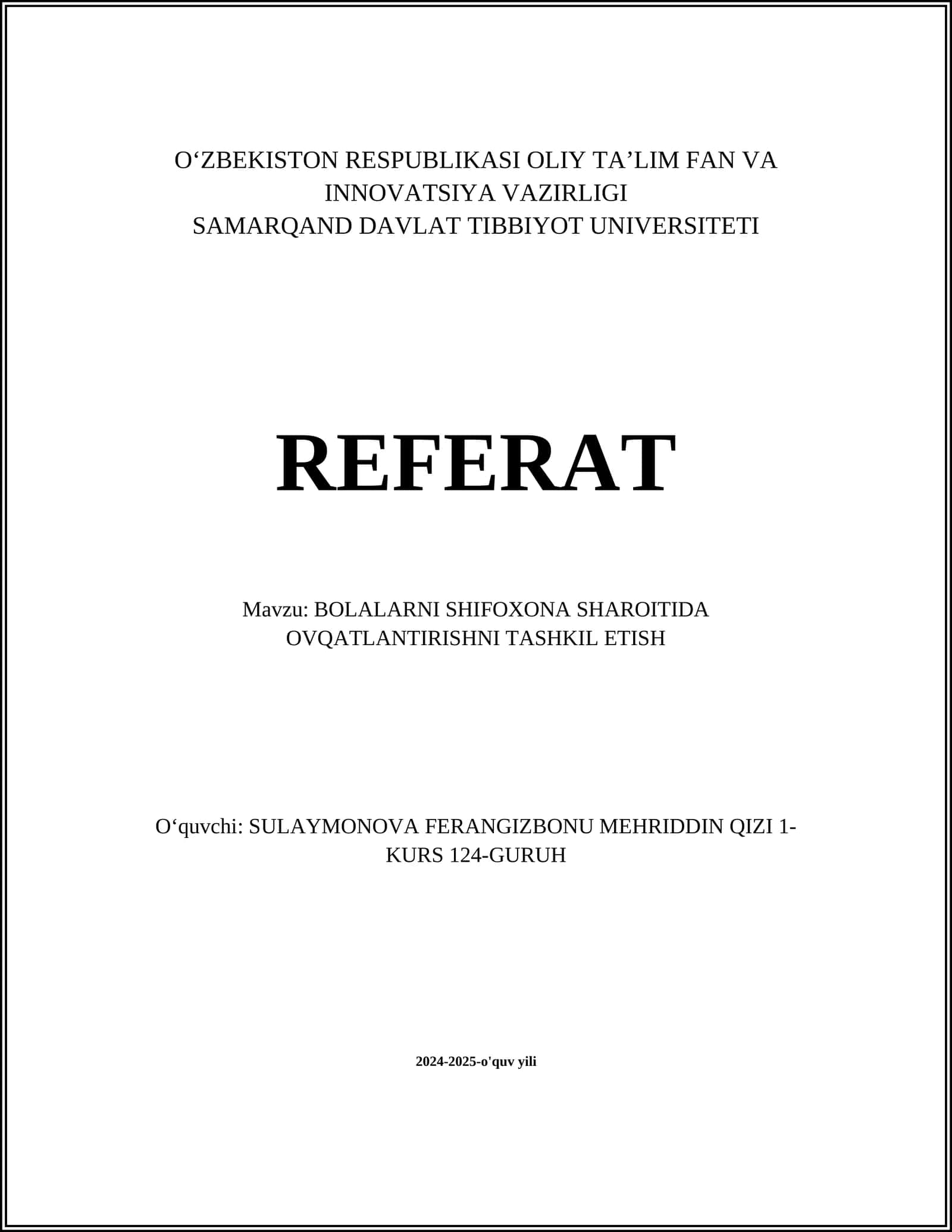 BOLALARNI SHIFOXONA SHAROITIDA OVQATLANTIRISHNI TASHKIL ETISH