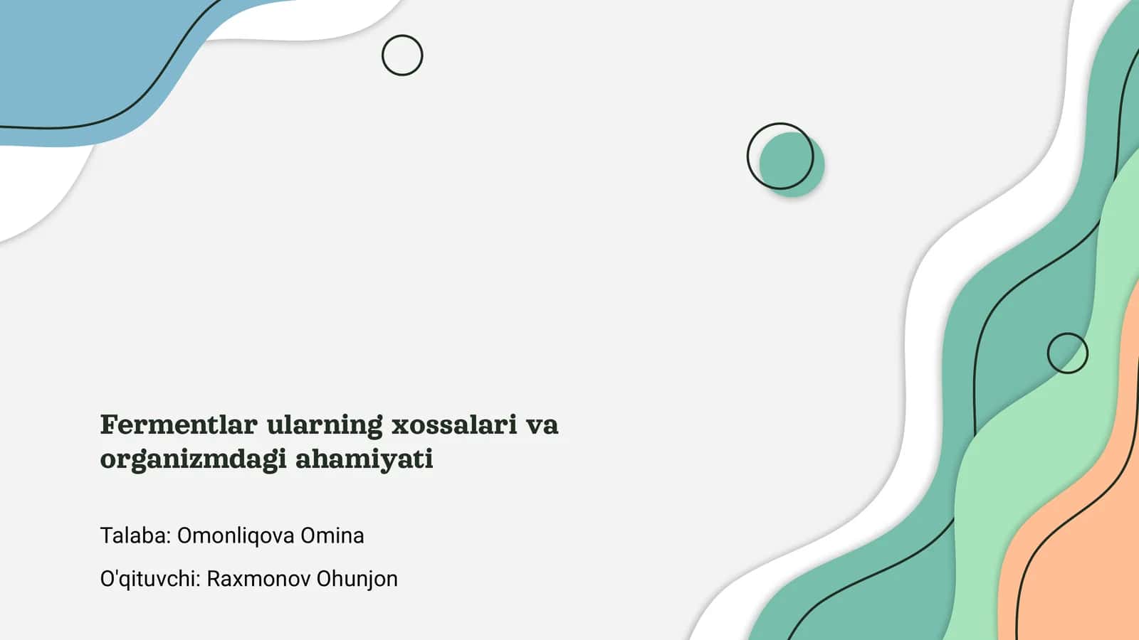 Fermentlar ularning xossalari va organizmdagi ahamiyati