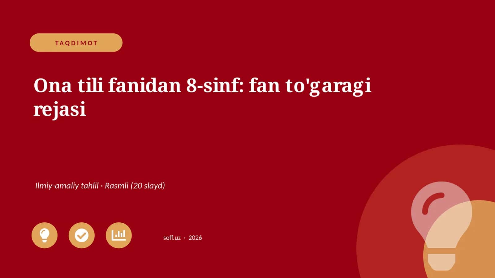 Ona tili fanidan 8-sinf: fan to'garagi rejasi Ilmiy-amaliy tahlil