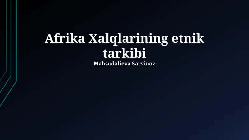 Afrika Xalqlarining etnik tarkibi