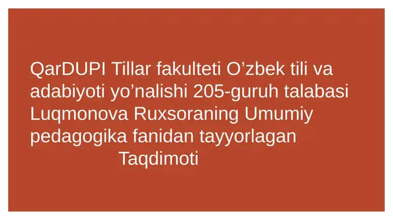 Umumiy pedagogika fanidan tayyorlaganTaqdimoti