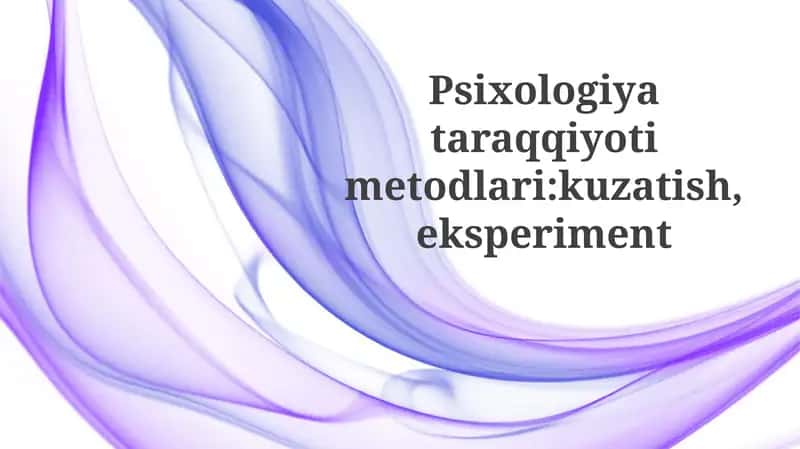 Psixologiyataraqqiyotimetodlari