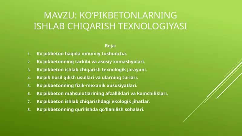 Ko‘pikbetonlarning ishlab chiqarish texnologiyasi