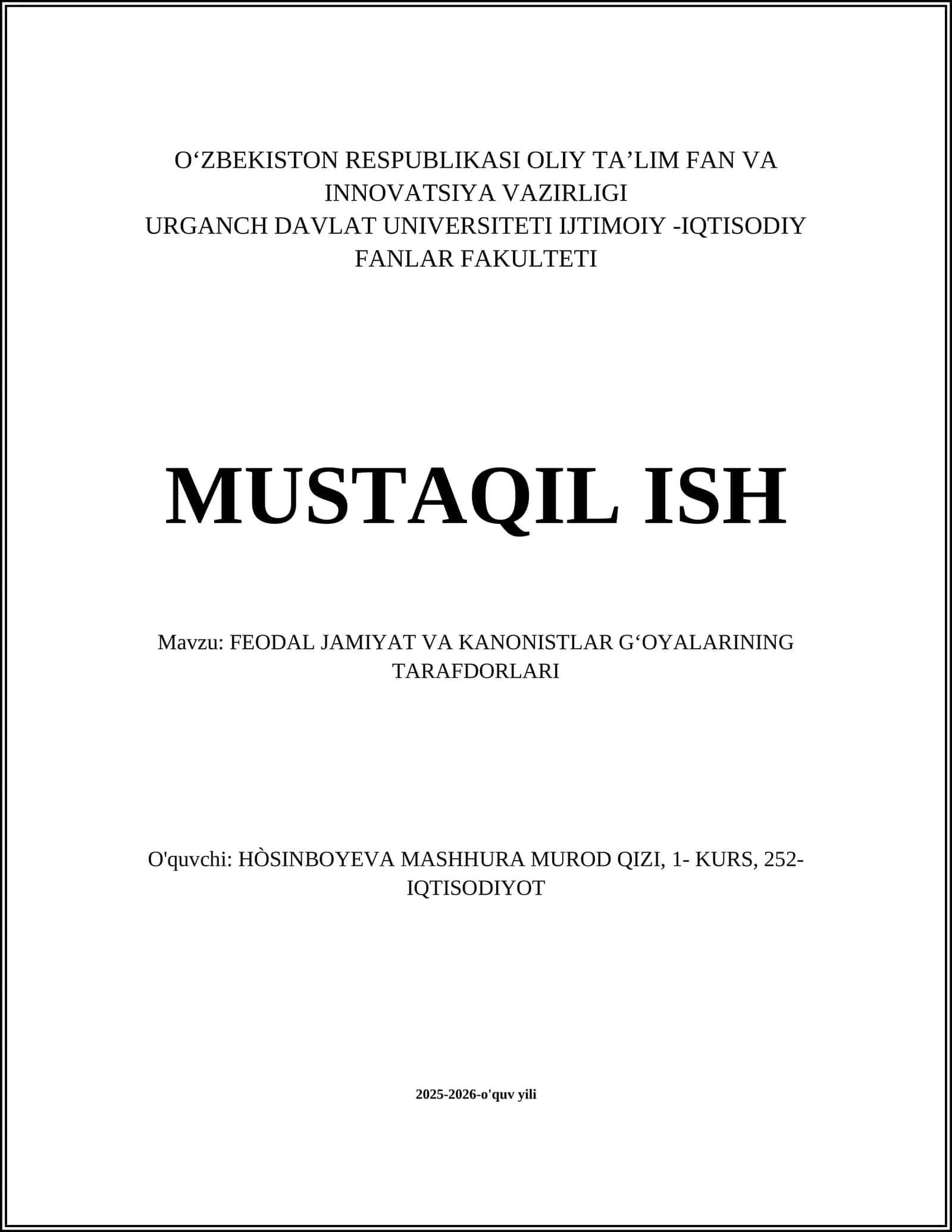 FEODAL JAMIYAT VA KANONISTLAR GʻOYALARINING TARAFDORLARI