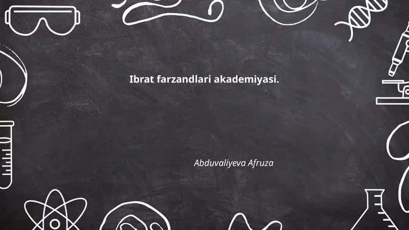 Ibrat farzandlari akademiyasi