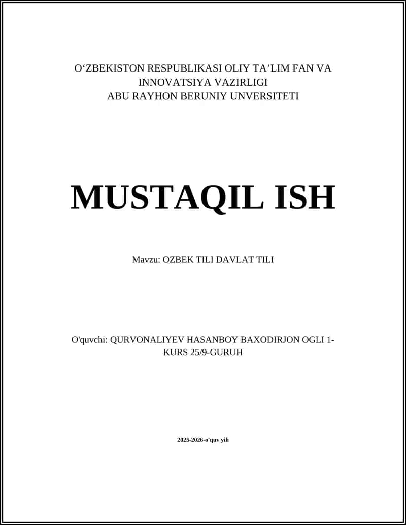 Mustaqil ish: O'zbek tili davlat tili