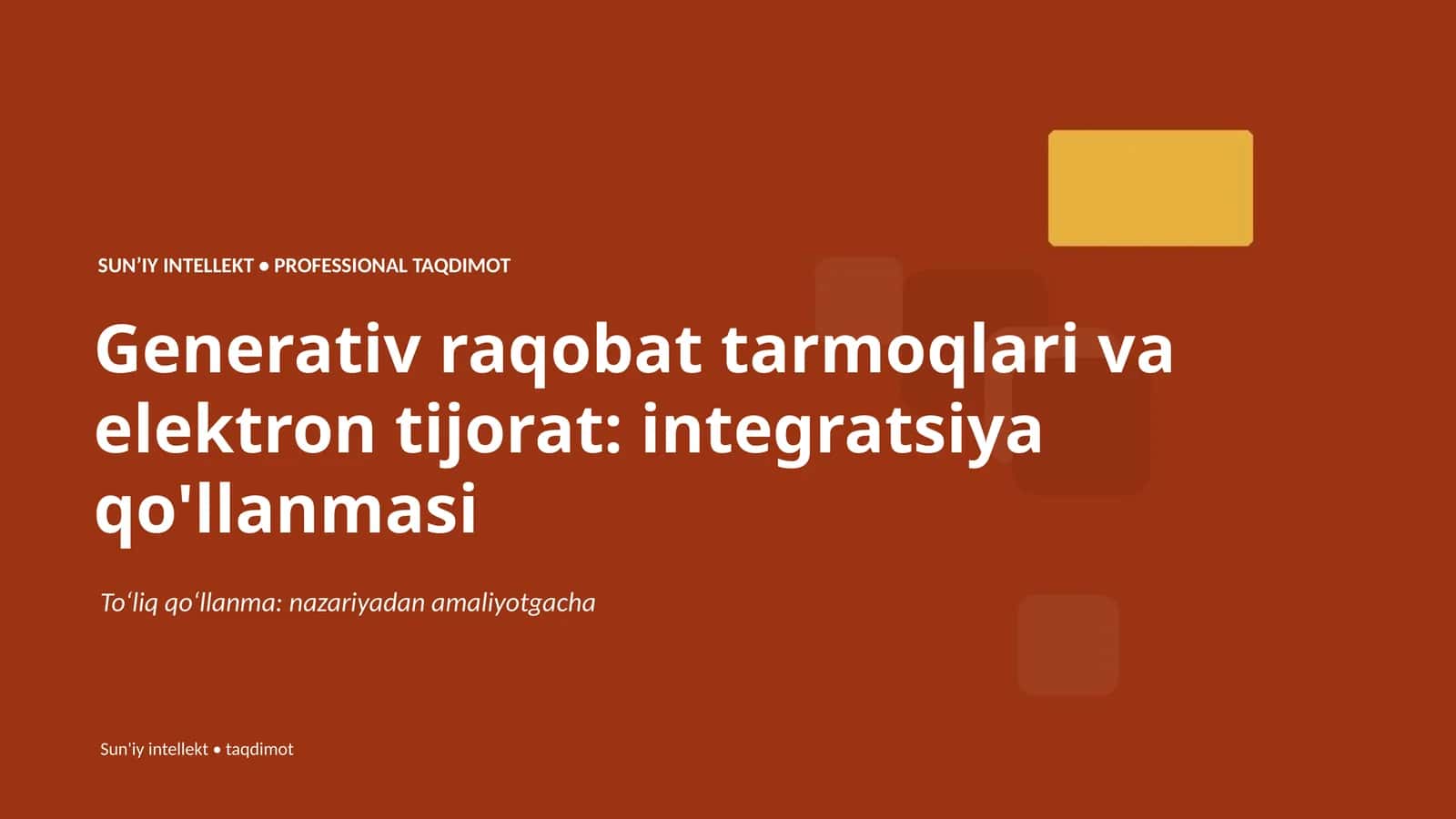 Generativ raqobat tarmoqlari va elektron tijorat: integratsiya qo'llanmasi