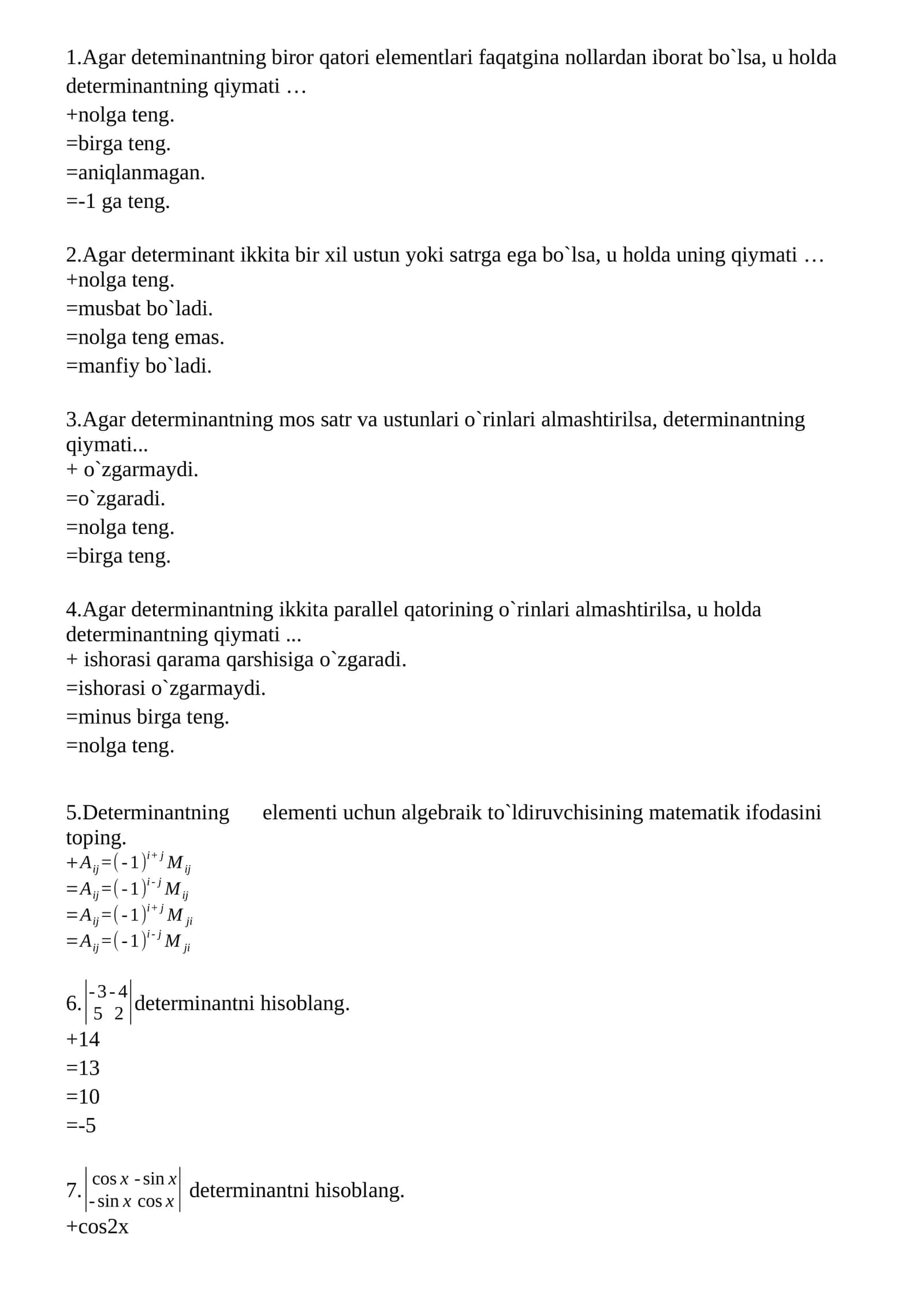 Matritsalar va determinantlar test savollari