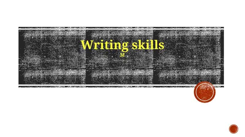 Writing skills