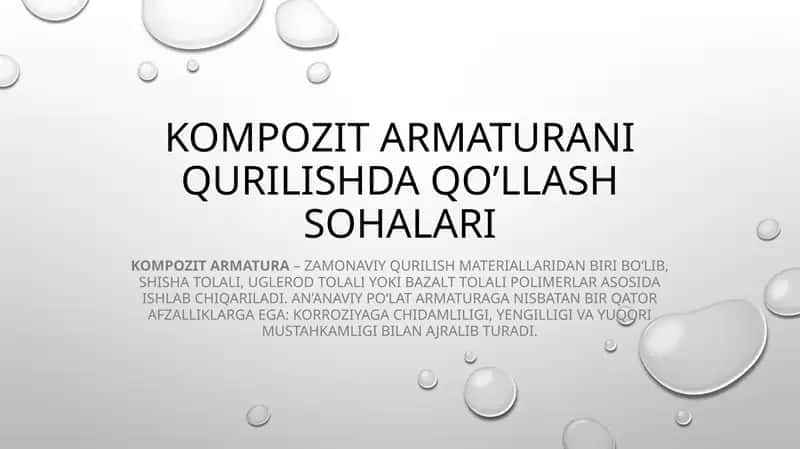Kompozit armaturani qurilishda qo’llash sohalari