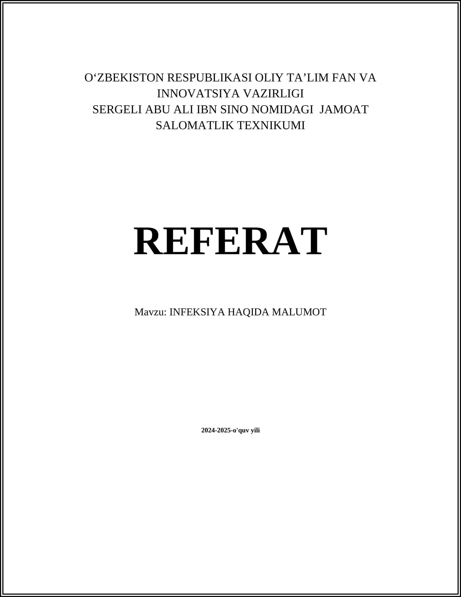 INFEKSIYA HAQIDA MALUMOT