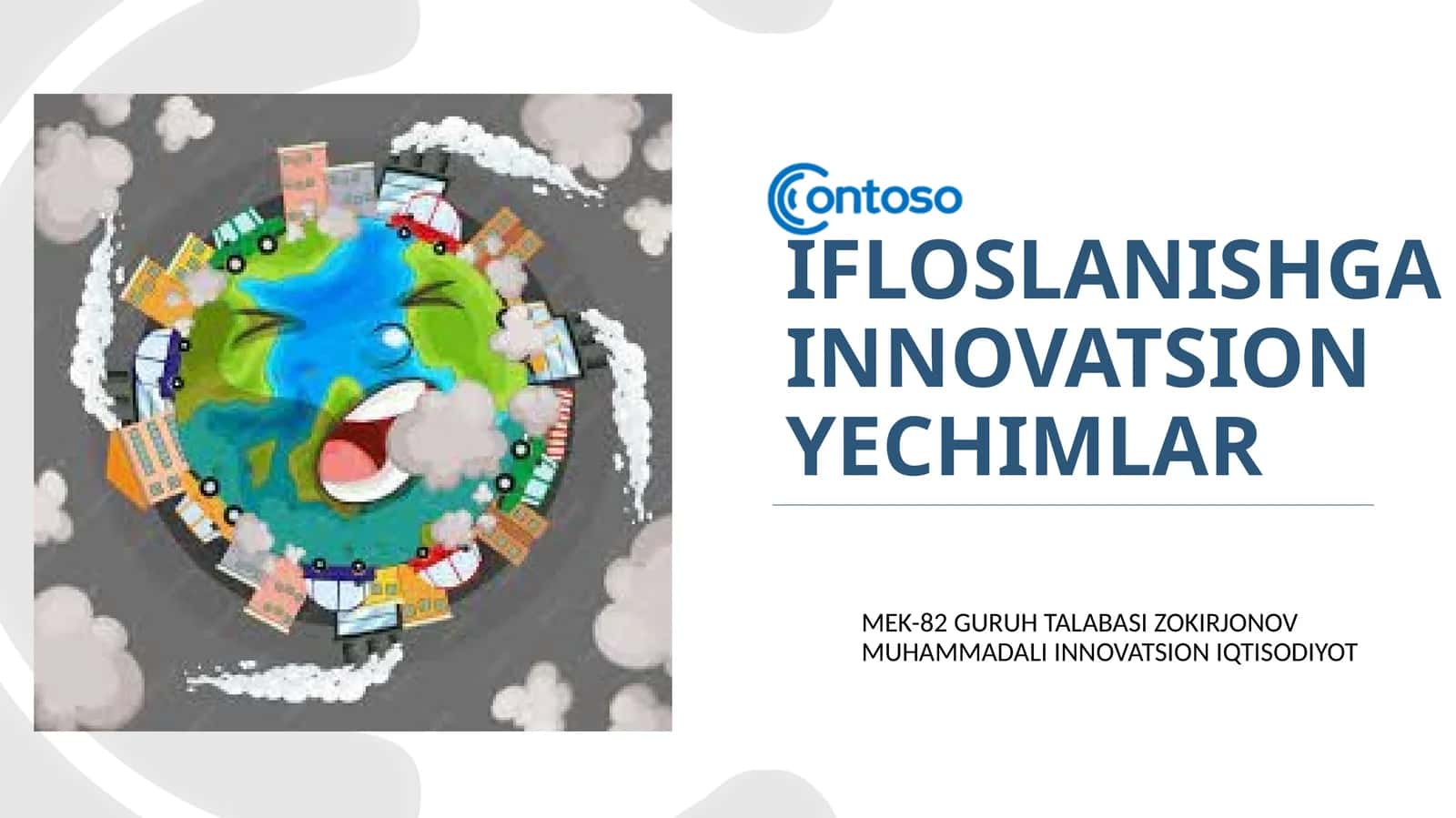 Ifloslanishga innovatsion yechimlar