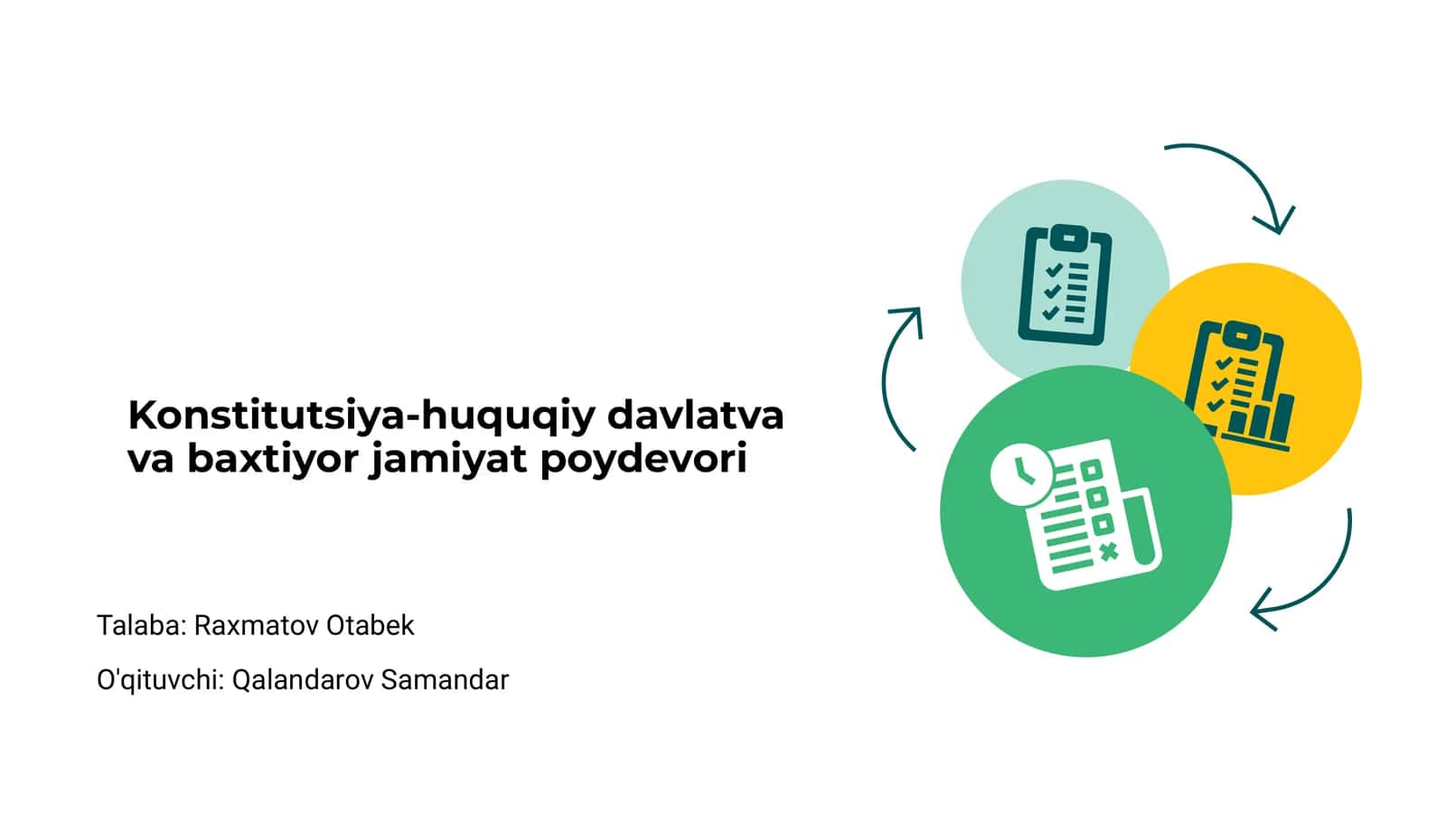 Konstitutsiya-huquqiy davlatva va baxtiyor jamiyat poydevori