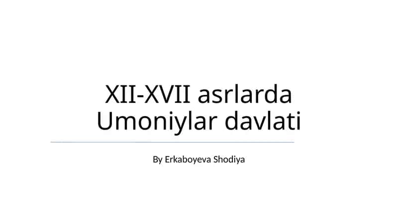 XII-XVII asrlarda Umoniylar davlati