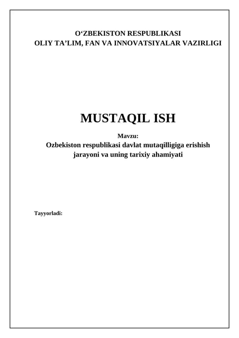 O'zbekiston Respbulikasi Mustaqilligiga Erishish Jarayoni