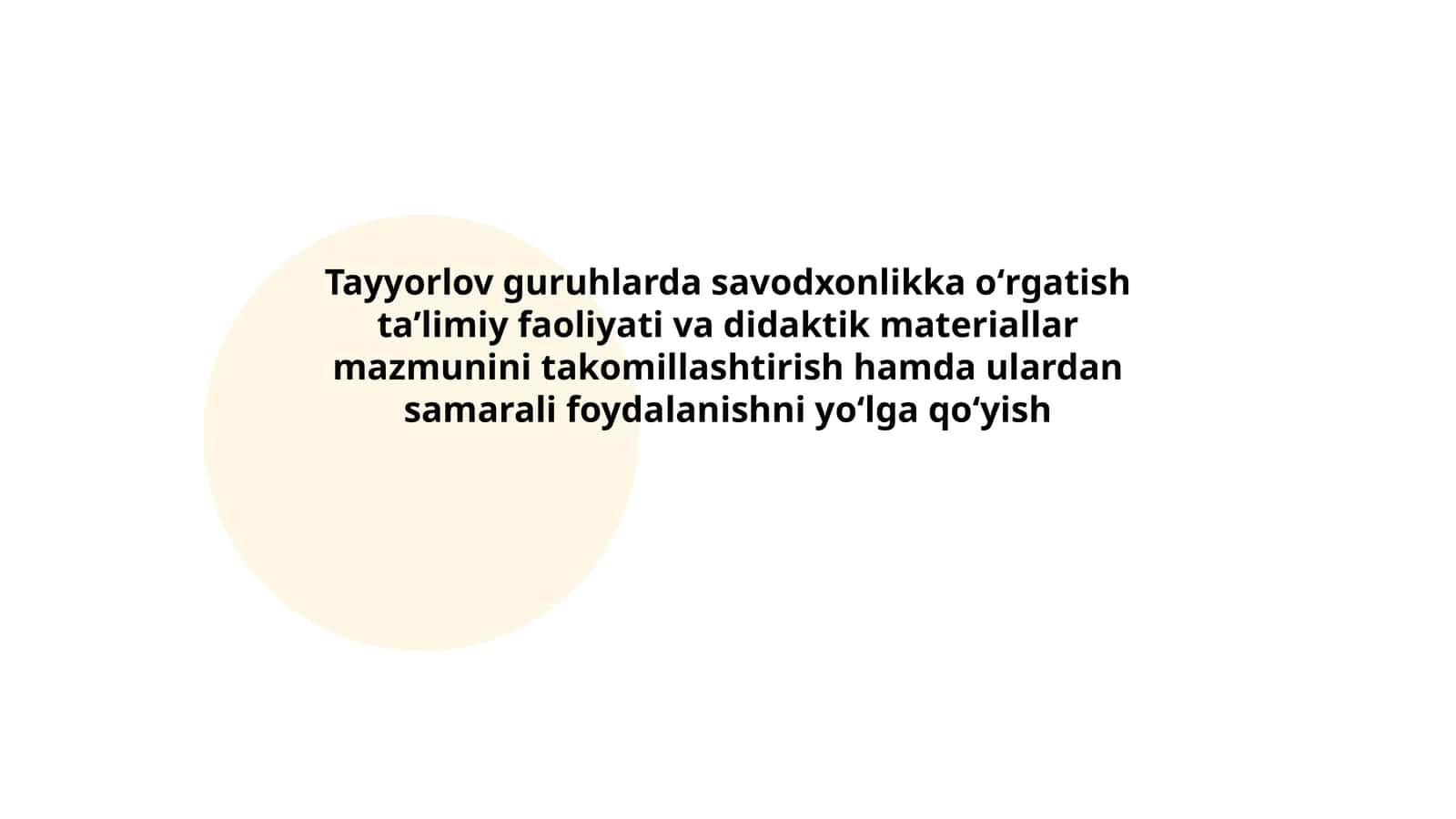 Tayyorlov guruhlarda savodxonlikka oʻrgatish taʼlimiy faoliyati va didaktik materiallar mazmunini takomillashtirish hamda ulardan samarali foydalanishni yoʻlga qoʻyish