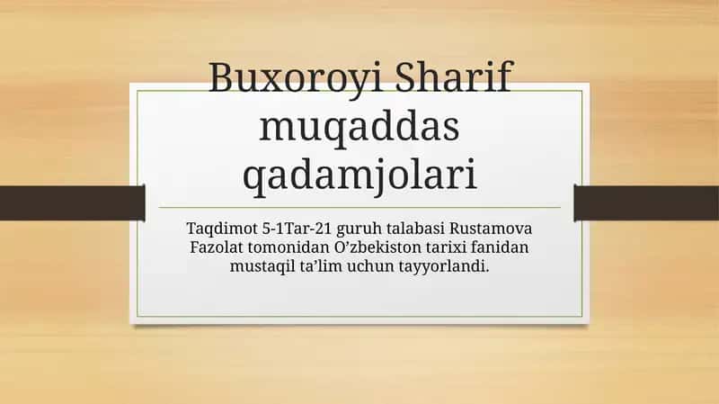 Buxoroyi Sharif muqaddas qadamjolari