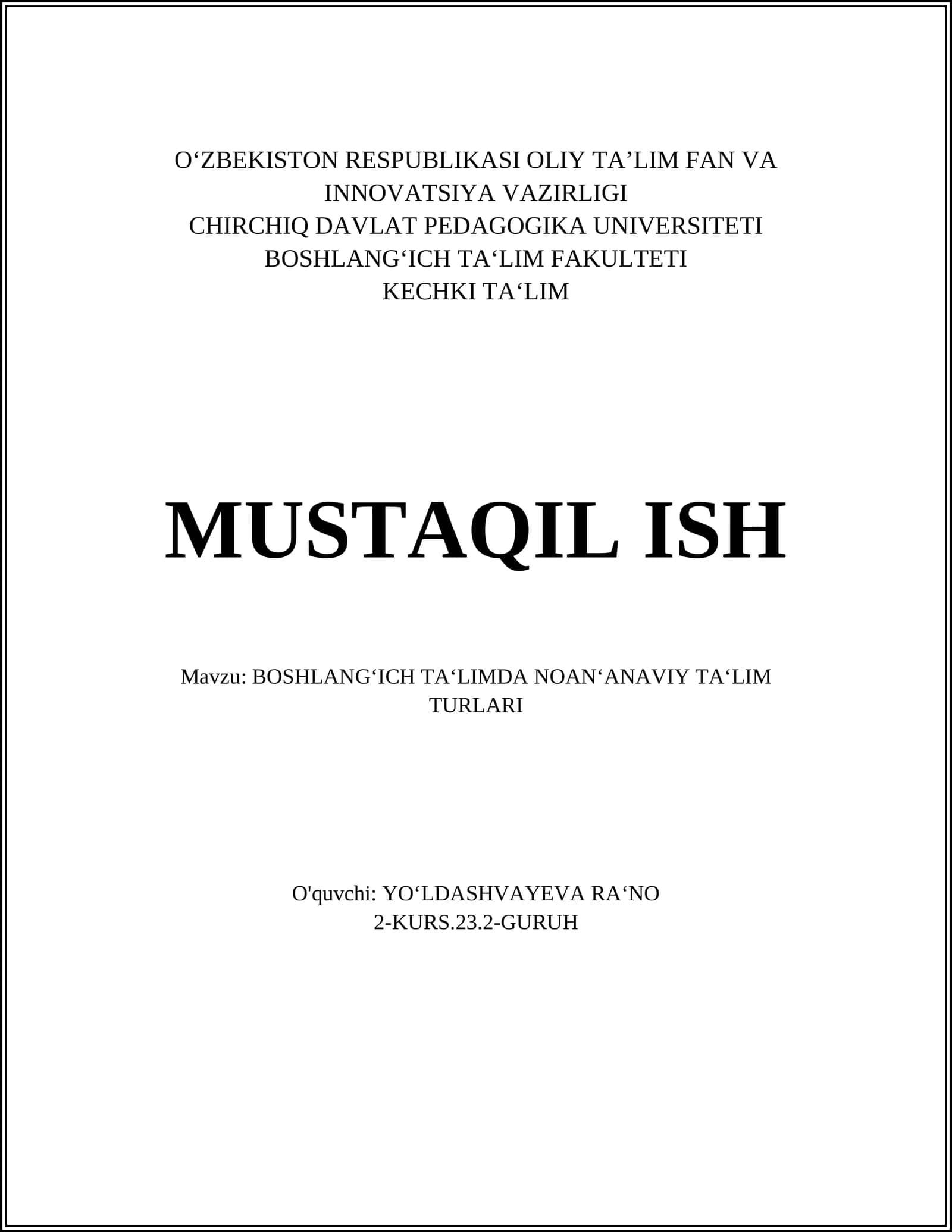 NOAN‘ANAVIY TA‘LIM TURLARI