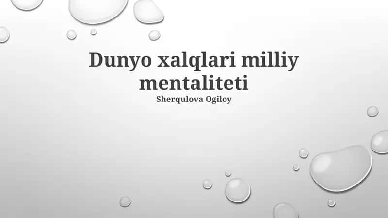 Dunyo xalqlari milliy mentaliteti