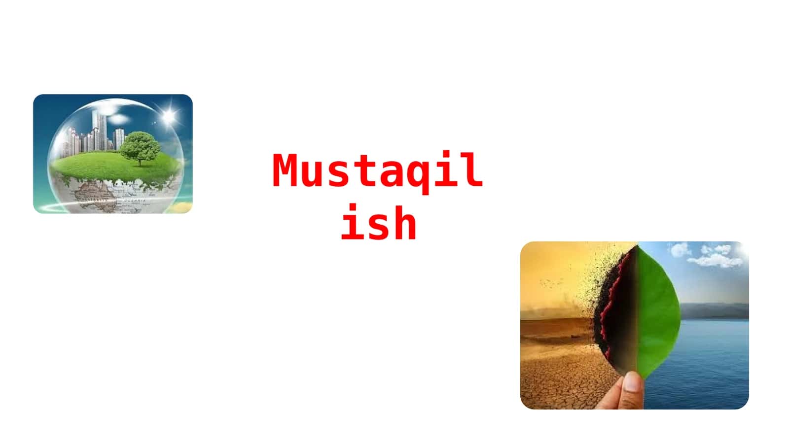 Iqlim o’zgarishi va atrof-muxit