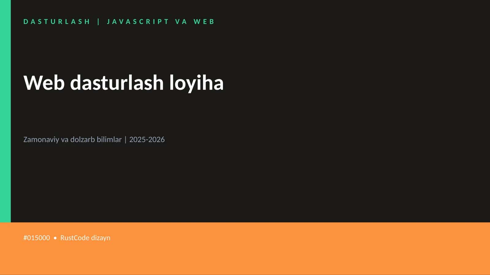 DASTURLASH | JAVASCRIPT VA WEB