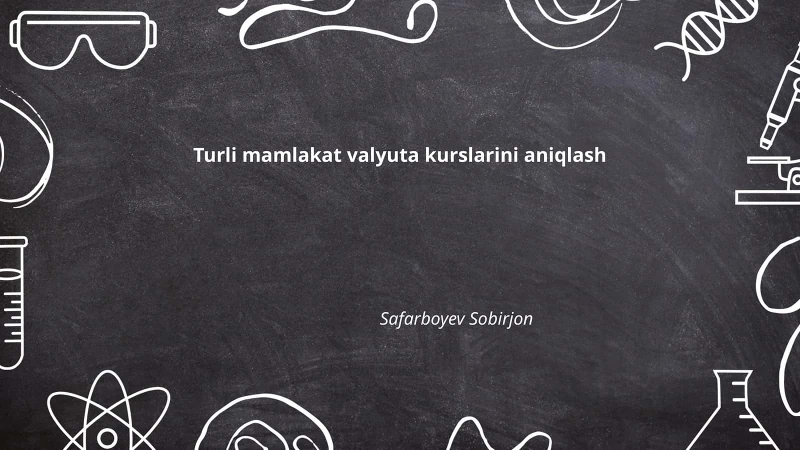 Valyuta kurslari tarixi