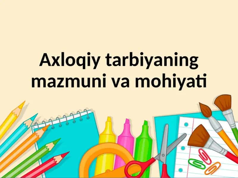 Axloqiy tarbiya