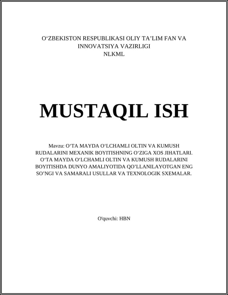 O‘TA MAYDA O‘LCHAMLI OLTIN VA KUMUSH RUDALARINI MEXANIK BOYITISHNING O‘ZIGA XOS JIHATLARI