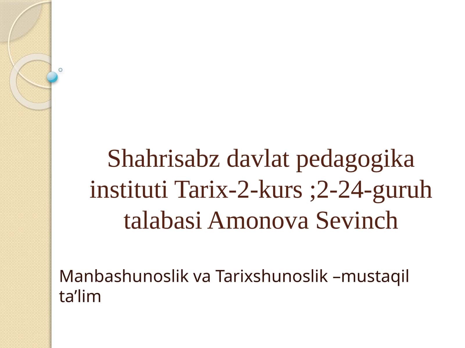 Mustaqillik yillarida O‘zbek davlatchiligi tarixiga oid ilmiy tadqiqotlar olib borilishi