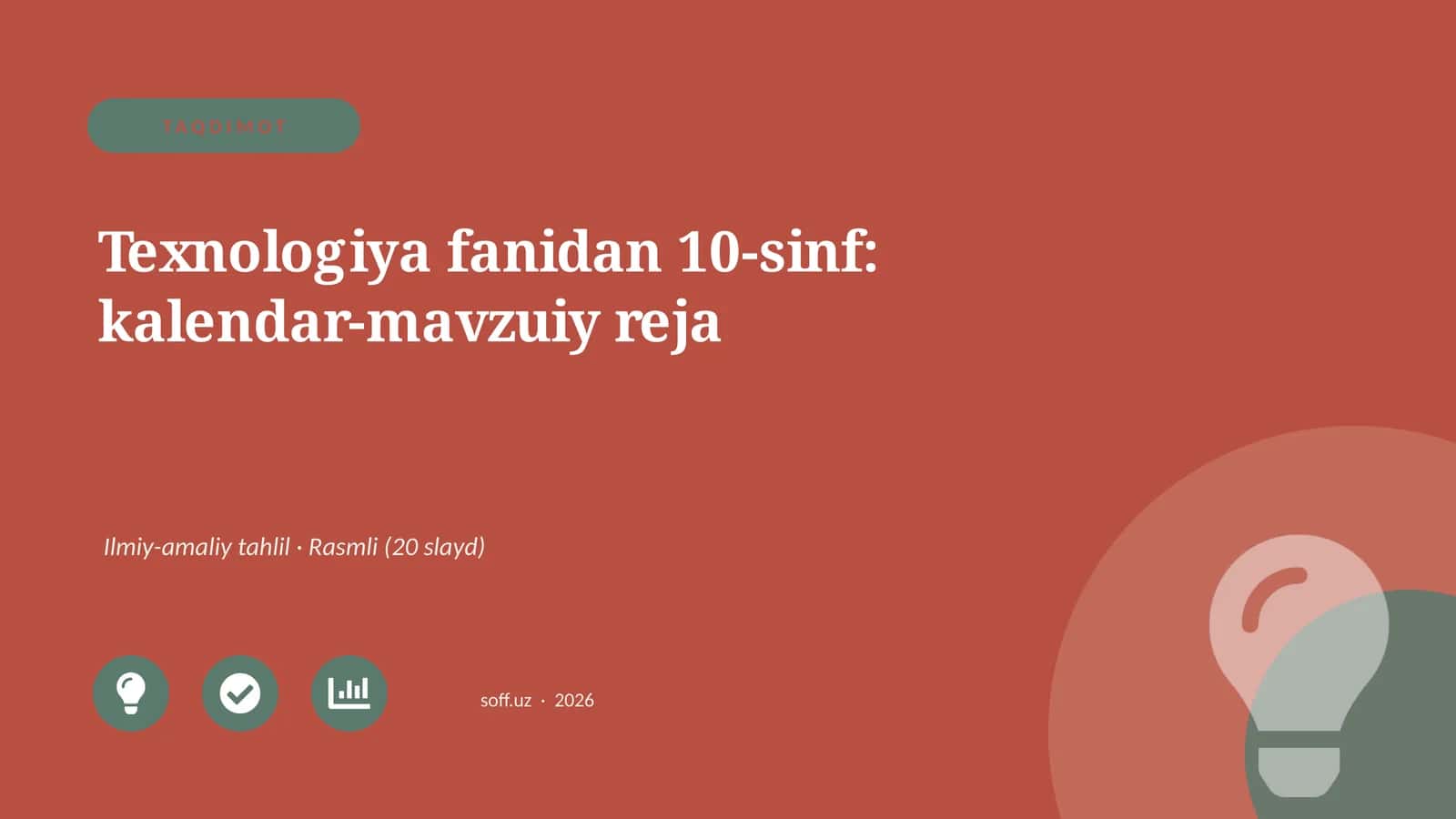 Texnologiya fanidan 10-sinf: kalendar-mavzuiy reja