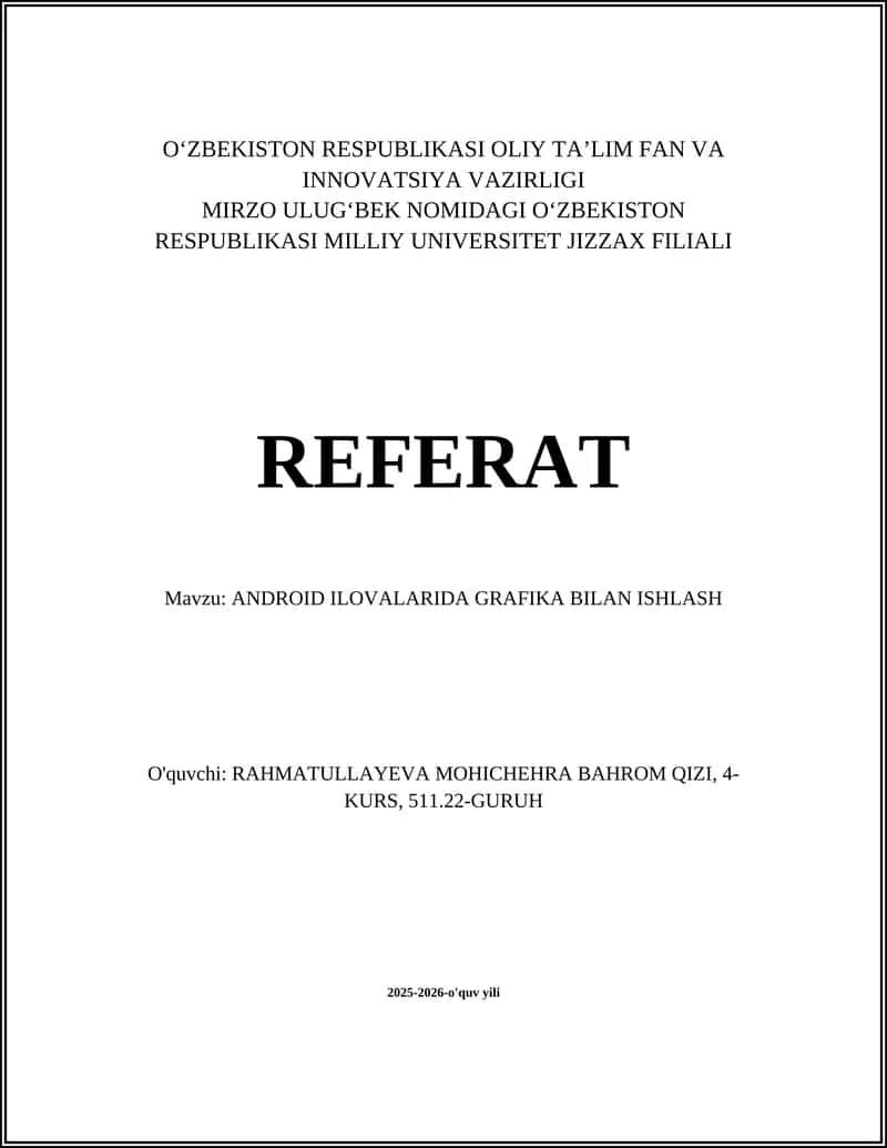 ANDROID ILOVALARIDA GRAFIKA BILAN ISHLASH