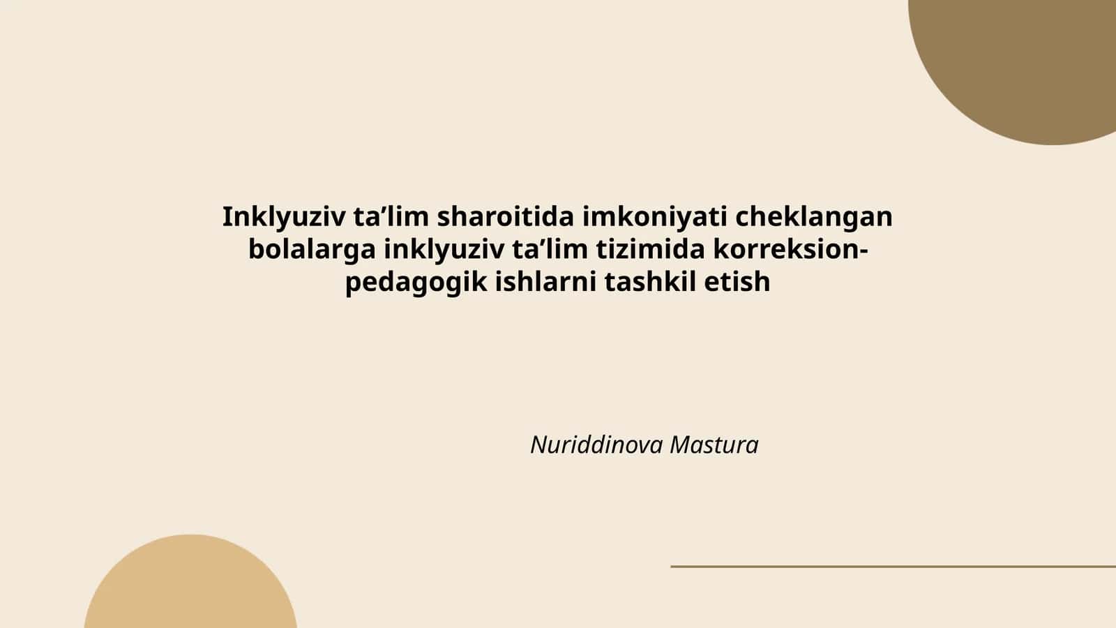 Inklyuziv ta’lim sharoitida imkoniyati cheklangan bolalarga inklyuziv ta’lim tizimida korreksion-pedagogik ishlarni tashkil etish