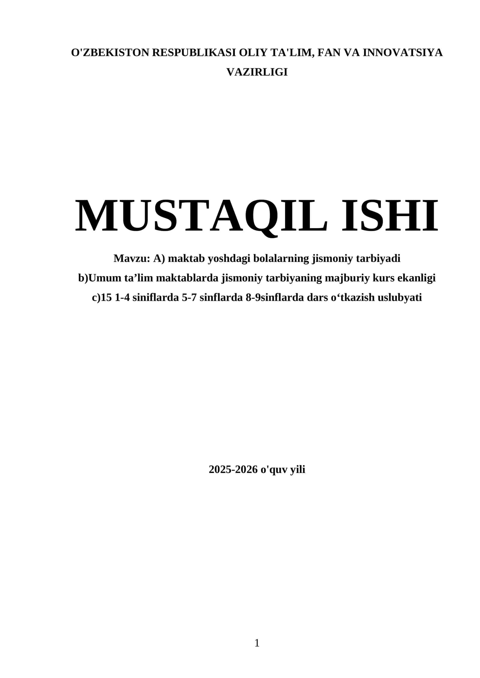Maktab yoshidagi bolalarning jismoniy tarbiyasi