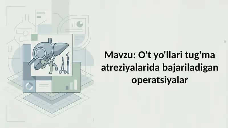 O't yo'llari tug'ma atreziyalarida bajariladigan operatsiyalar