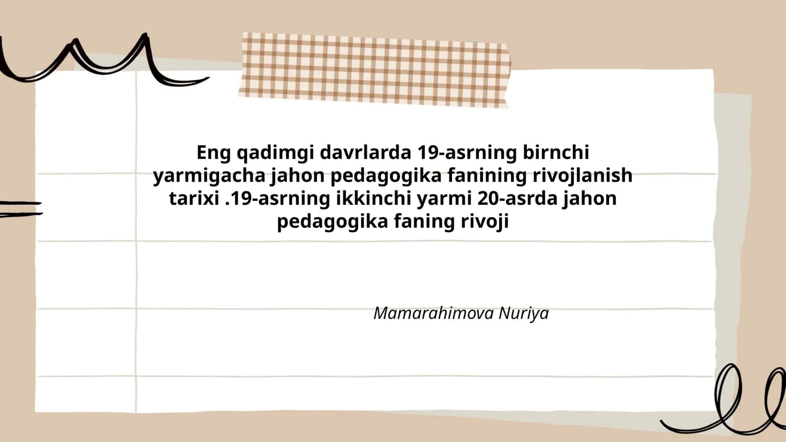 Jahon pedagogikasi fanining rivojlanish tarixi