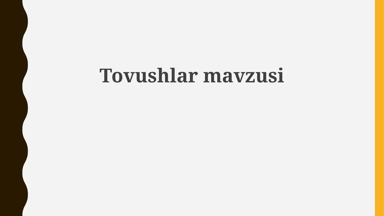 Tovushlar mavzusi