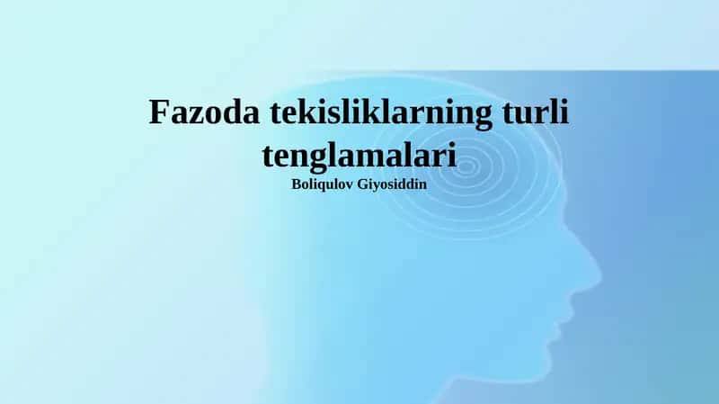 Uch nuqtadan o'tuvchi tekislik tenglamasi