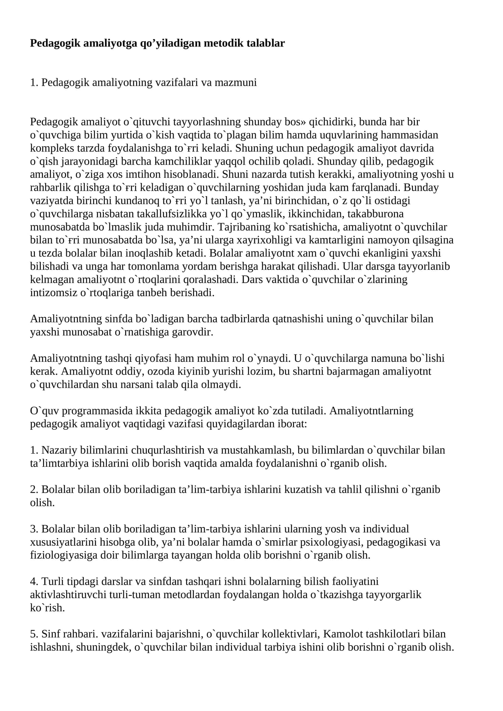 Pedagogik amaliyotga qo’yiladigan metodik talablar