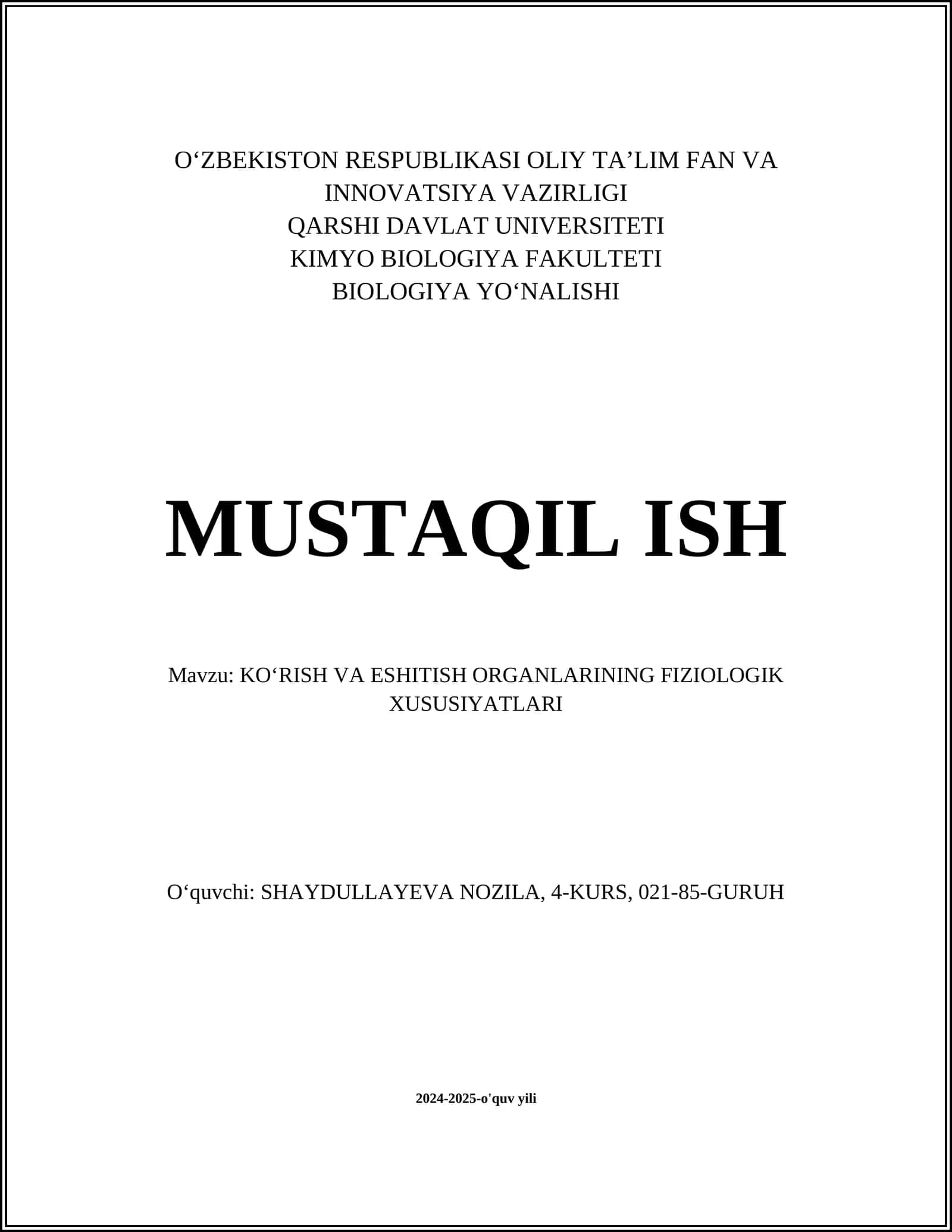 KOʻRISH VA ESHITISH ORGANLARINING FIZIOLOGIK XUSUSIYATLARI