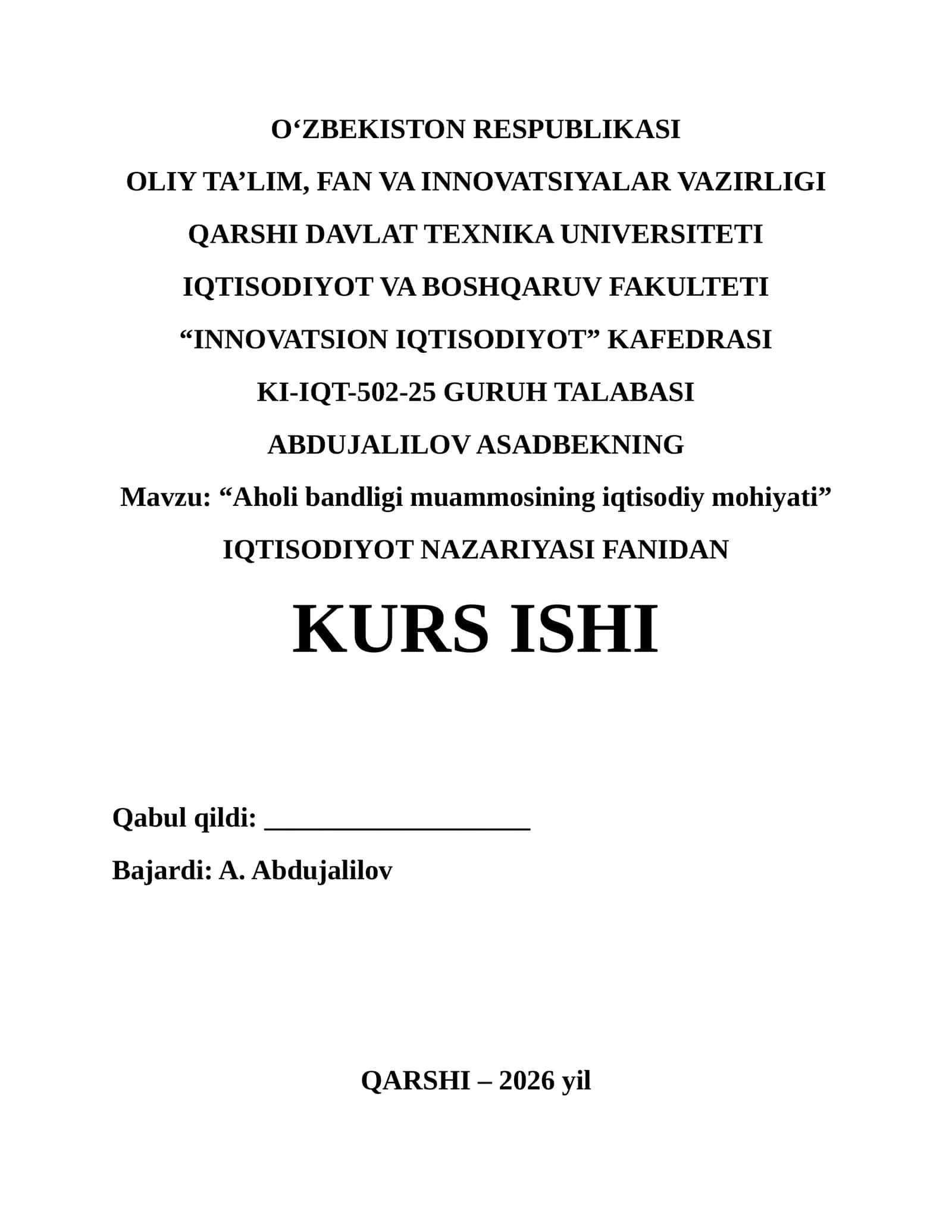 Mavzu: “Aholi bandligi muammosining iqtisodiy mohiyati”