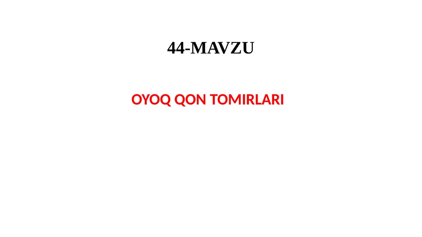 OYOQ QON TOMIRLARI